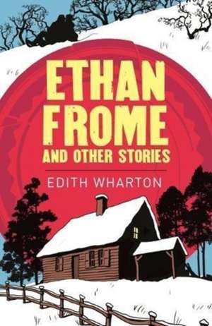 Ethan Frome de Edith Wharton