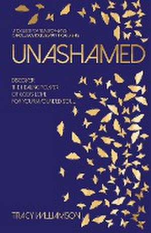 Unashamed de Tracy Williamson