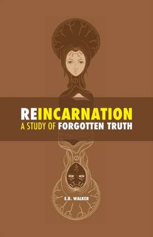 Reincarnation de Edward Dwight Walker