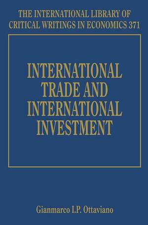 International Trade and International Investment de Gianmarco I.p. Ottaviano