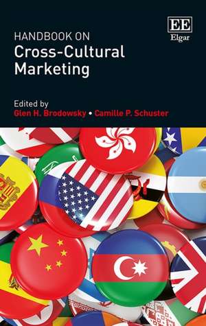 Handbook on Cross–Cultural Marketing de Glen H. Brodowsky