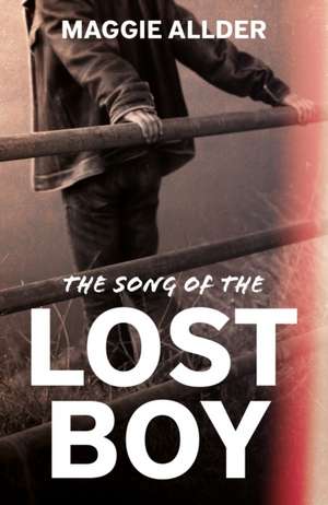 The Song of the Lost Boy de Maggie Allder