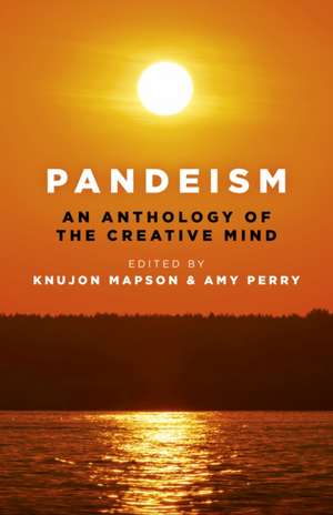 Pandeism: An Anthology of the Creative Mind – An exploration of the creativity of the human mind de Knujon Mapson