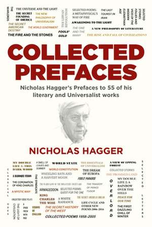 Collected Prefaces de Nicholas Hagger