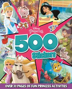 Disney Princess Mixed: 500 Stickers