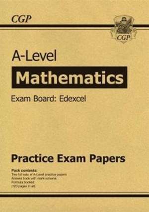 A-Level Maths Edexcel Practice Papers de Cgp Books