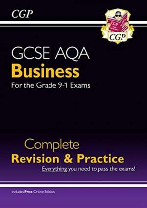 New GCSE Business AQA Complete Revision & Practice (with Online Edition, Videos & Quizzes): for the 2025 and 2026 exams de Cgp Books