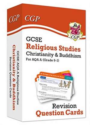 GCSE AQA A Religious Studies: Christianity & Buddhism Revision Question Cards de Cgp Books