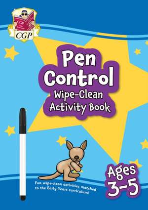 Pen Control Wipe-Clean Activity Book for Ages 3-5 (with pen) de Cgp Books