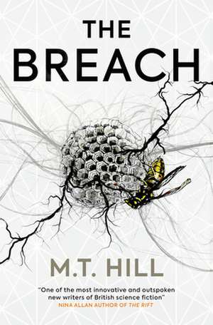 The Breach de M T Hill