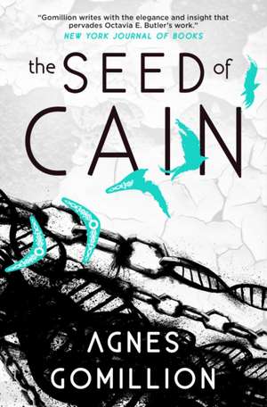 The Seed of Cain de Agnes Gomillion