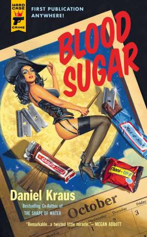 Blood Sugar de Daniel Kraus