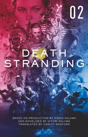 Death Stranding: The Official Novelization - Volume 2 de Hitori Nojima