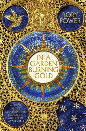 In A Garden Burning Gold de Rory Power