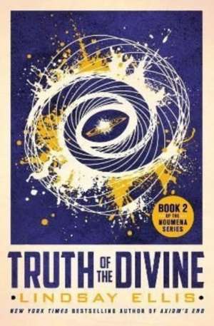 Truth of the Divine de Lindsay Ellis