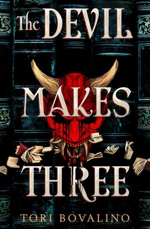 The Devil Makes Three de Tori Bovalino