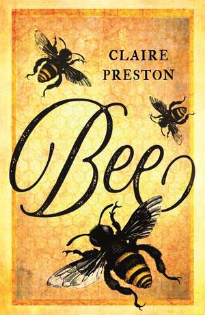 Bee de Claire Preston