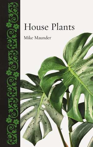 House Plants de Mike Maunder