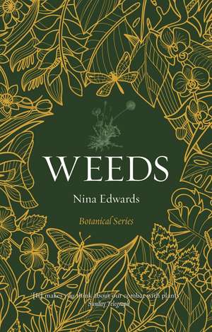 Weeds de Nina Edwards