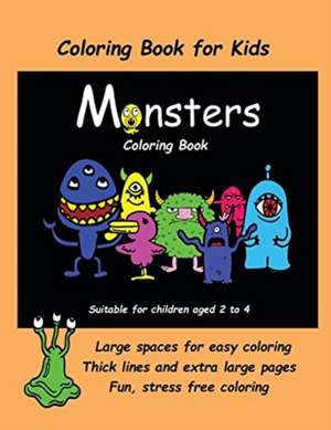 Coloring Book for Kids (Monsters Coloring book) de James Manning