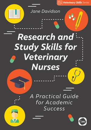 Research and Study Skills for Veterinary Nurses de Jane Davidson