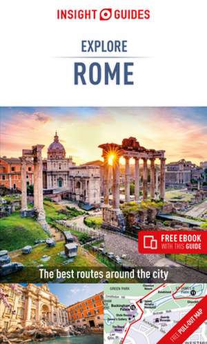 Insight Guides Explore Rome (Travel Guide with Free eBook) de Insight Guides Travel Guide