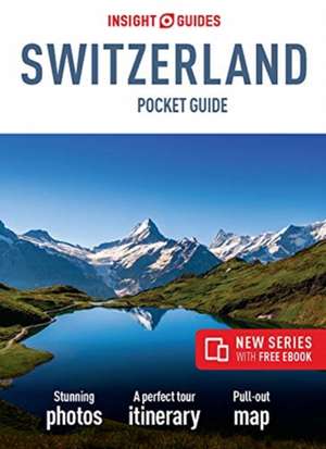 Insight Guides Pocket Switzerland (Travel Guide with Free eBook) de Insight Guides Travel Guide