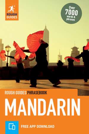 Rough Guides Phrasebook Mandarin de Apa Publications Limited