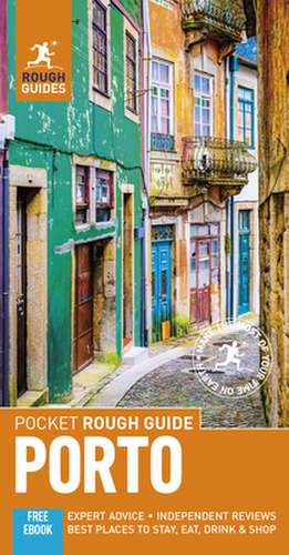 Pocket Rough Guide Porto: Travel Guide with eBook de Rough Guides