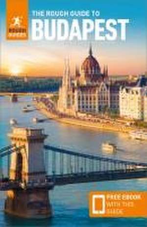 The Rough Guide to Budapest: Travel Guide with eBook de Rough Guides