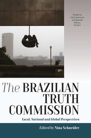 The Brazilian Truth Commission de Nina Schneider