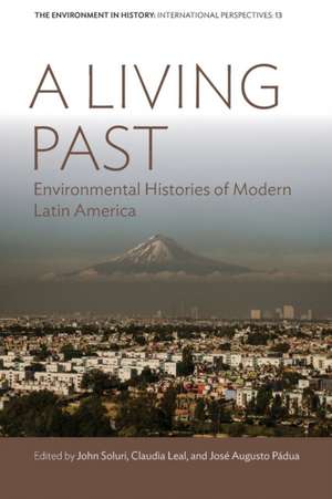 A Living Past de Claudia Leal