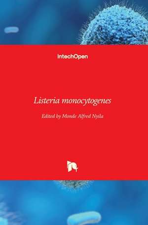 Listeria Monocytogenes de Monde Alfred Nyila