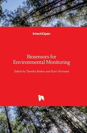 Biosensors for Environmental Monitoring de Toonika Rinken