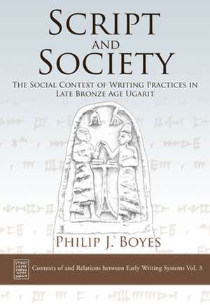 Script and Society de Philip J Boyes