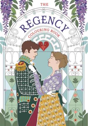 The Regency Colouring Book de Amy Jane Adams