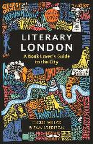 Literary London de Eloise Millar