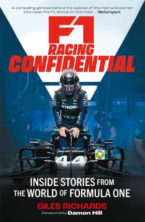 F1 Racing Confidential de Giles Richards