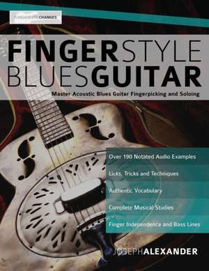 Fingerstyle Blues Guitar de Joseph Alexander