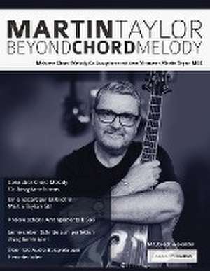 Taylor, M: Martin Taylor Beyond Chord Melody