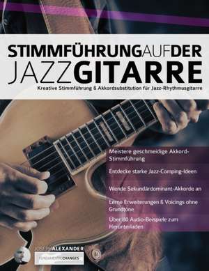 Alexander, J: Stimmführung auf der Jazzgitarre