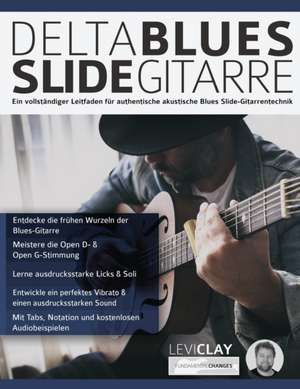 Clay, L: Delta Blues Slide-Gitarre