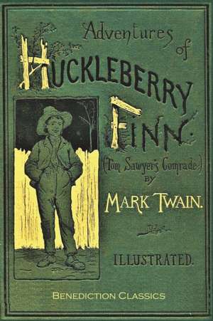 Adventures of Huckleberry Finn de Mark Twain