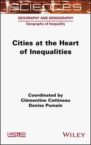 Cities at the Heart of Inequalities de Cottineau