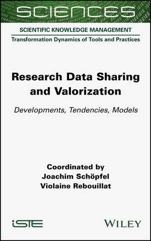 Research Data Sharing and Valorization de Joachim Schöpfel