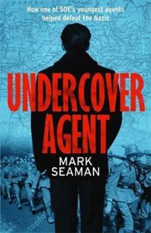 Undercover Agent de Mark Seaman