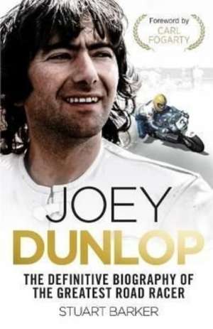 Joey Dunlop de Stuart Barker