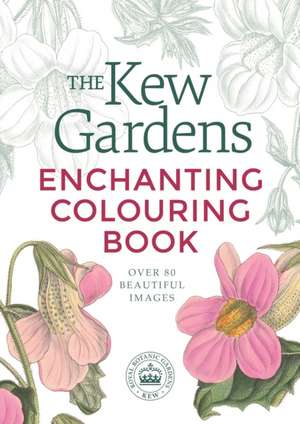 Arcturus Publishing: The Kew Gardens Enchanting Colouring Bo de Arcturus Publishing Limited