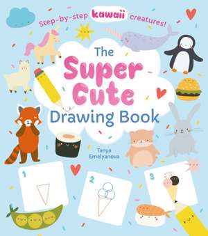 Potter, W: The Super Cute Drawing Book de William (Author) Potter