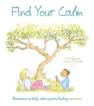 Find Your Calm de Katie O'Connell